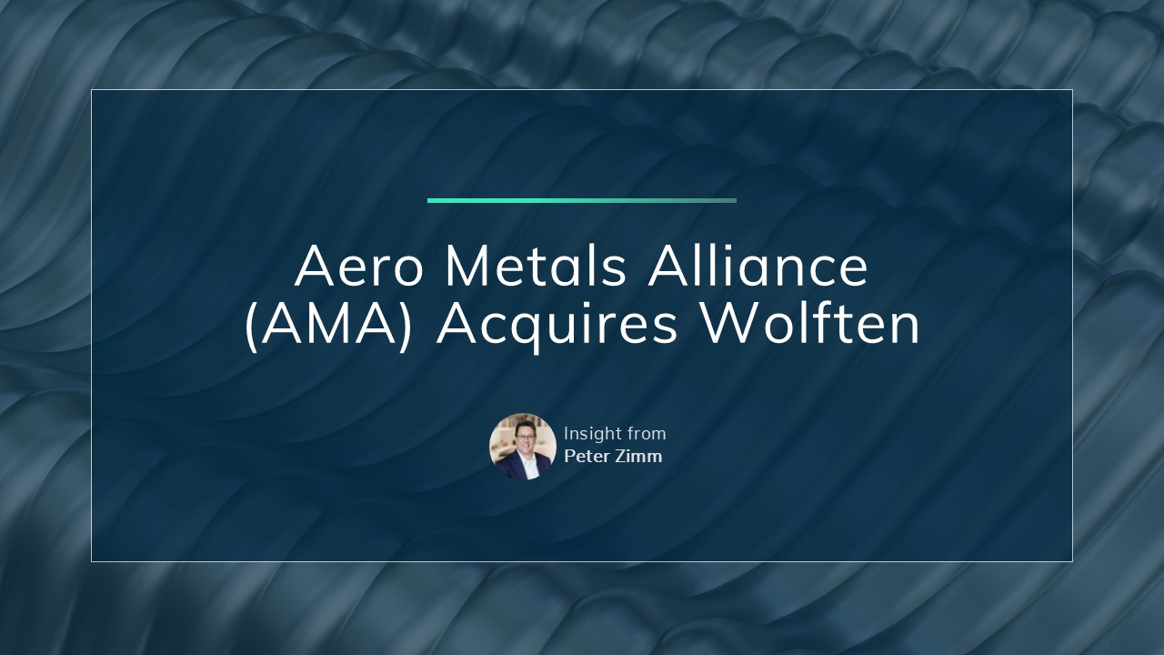 Aero Metals Alliance (AMA) Acquires Wolften