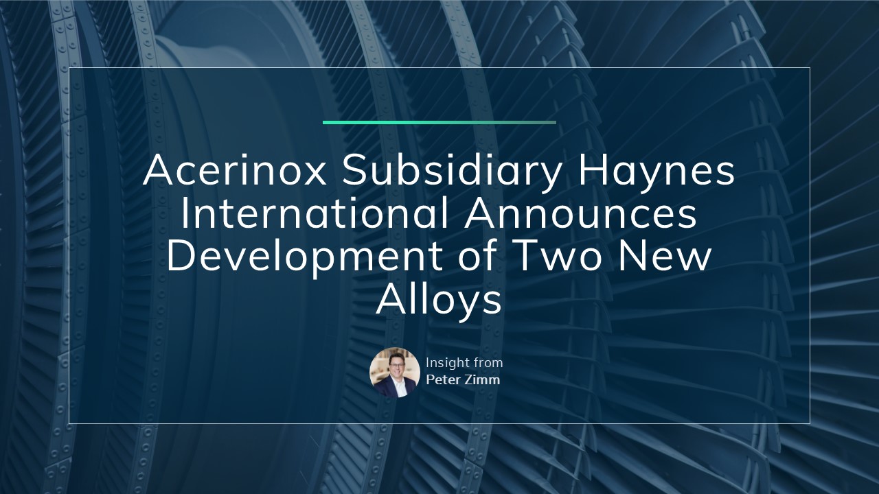 Acerinox Subsidiary Haynes International Announces Development of Two New Alloys